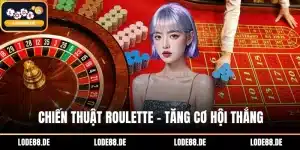 Chiến thuật Roulette